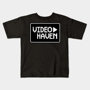 Video Haven Rentals Kids T-Shirt